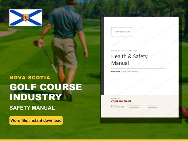 Nova Scotia Golf Course Industry Safety Manual