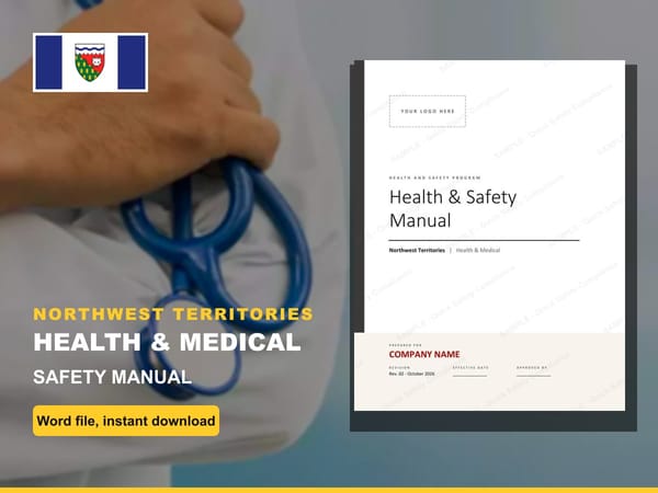 Northwest Territories Health & Medical Safety Manual