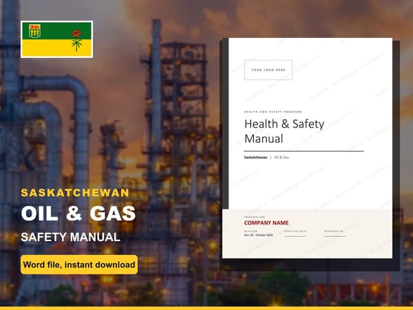Saskatchewan Oil & Gas Safety Manual
