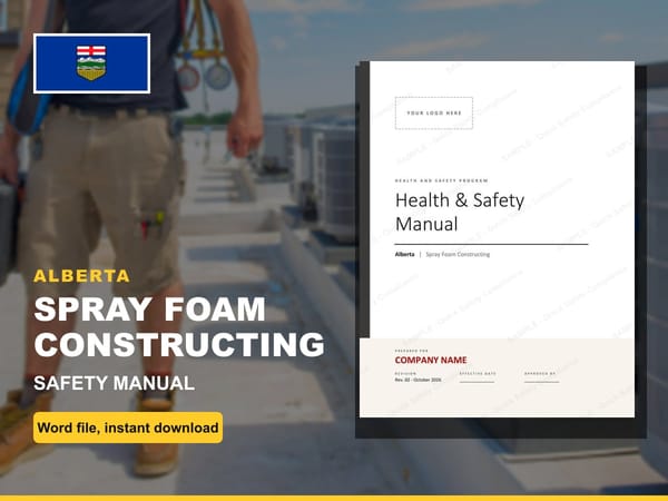 Alberta Spray Foam Constructing Safety Manual